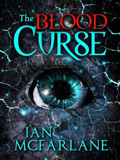 Title details for The Blood Curse by Ian McFarlane - Available